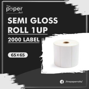Semi Gloss 65x65 2000 Label / Roll 1 Up