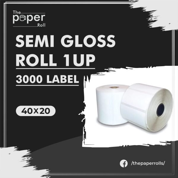 Semi Gloss 40x20 3000 Label Roll 1 Up