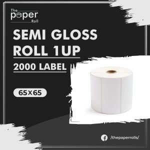 Semi Gloss 65×65 2000 Label Roll 1 Up